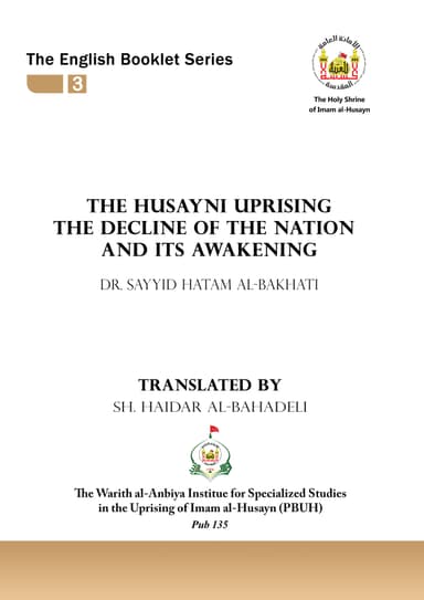 The Husayni uprising the decline of the nation and its awakening